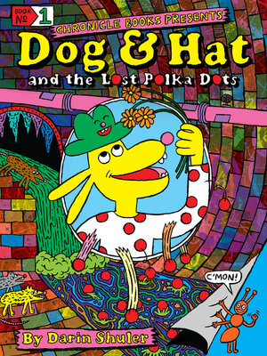 cover image of Dog & Hat and the Lost Polka Dots
